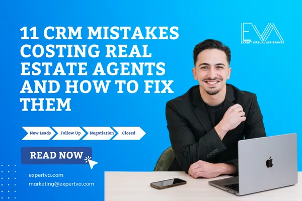 Boost Your Real Estate Success: Fix These 11 CRM Mistakes