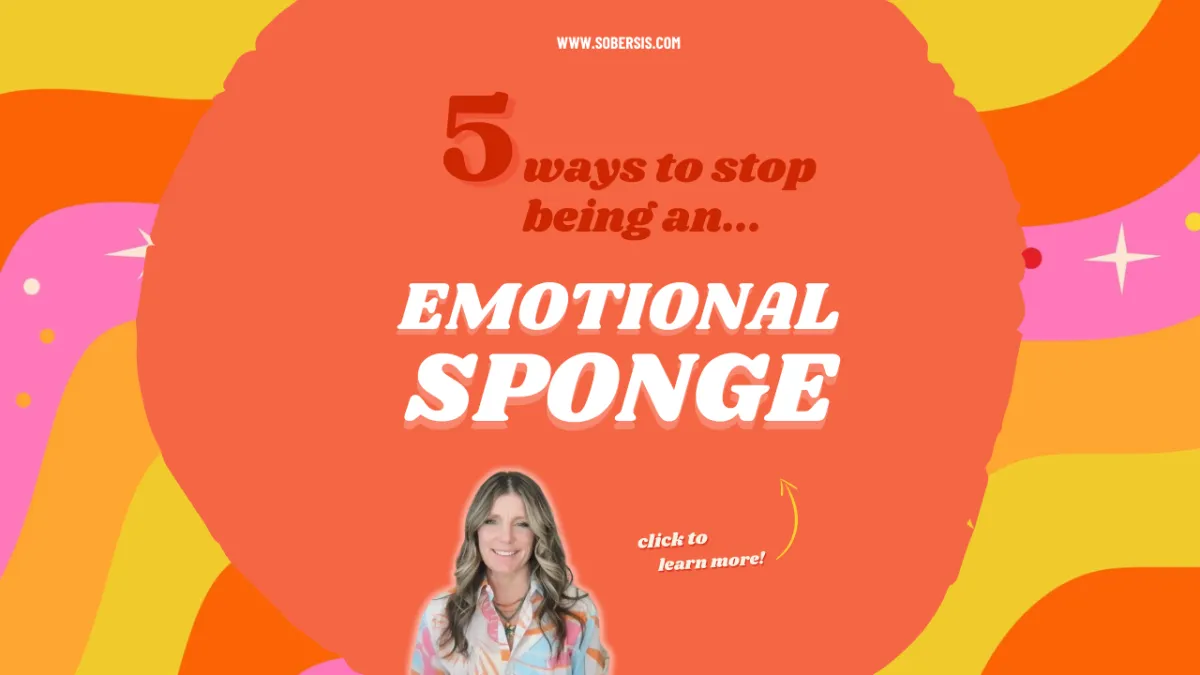 Healthy Boundaries to Stop Being an Emotional Sponge