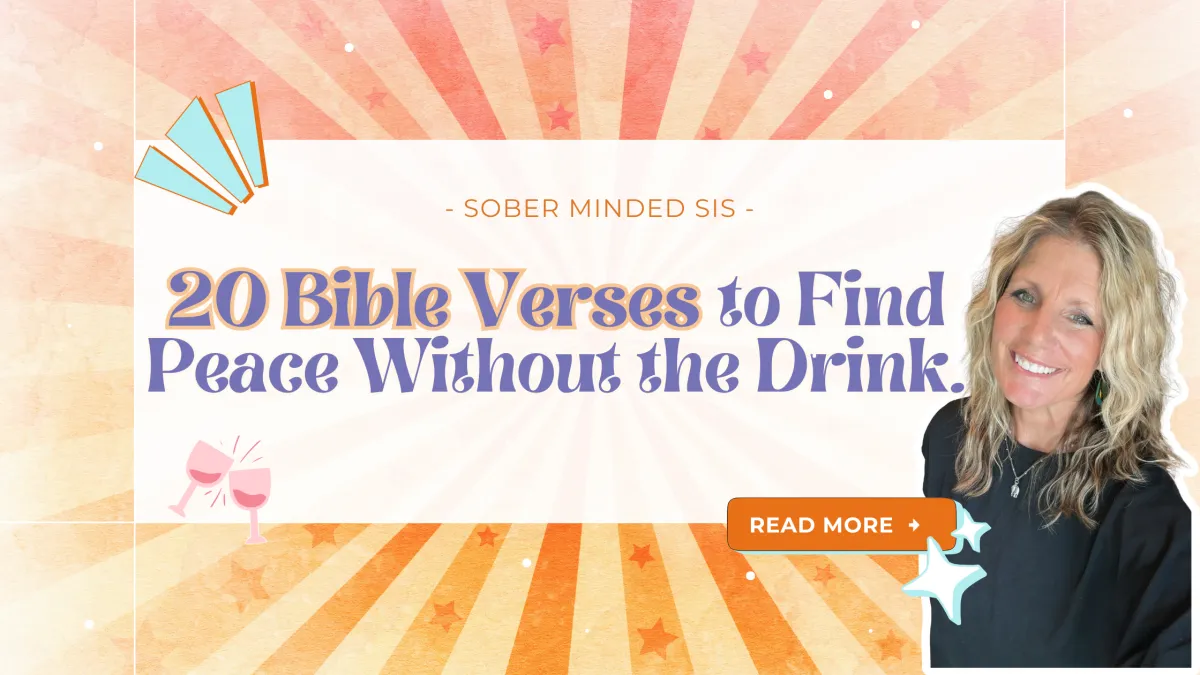 20 Bible Verses for When You're Stuck in the Detox to Retox Loop