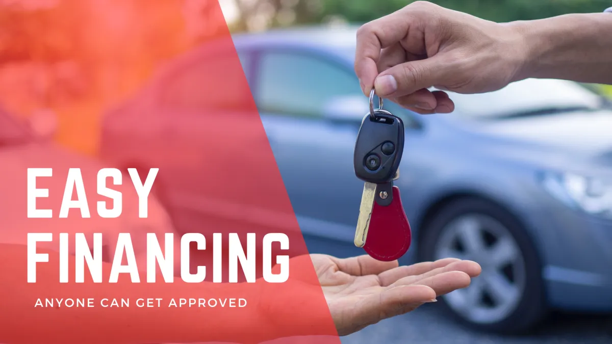 Easy financing, anyone can get approved