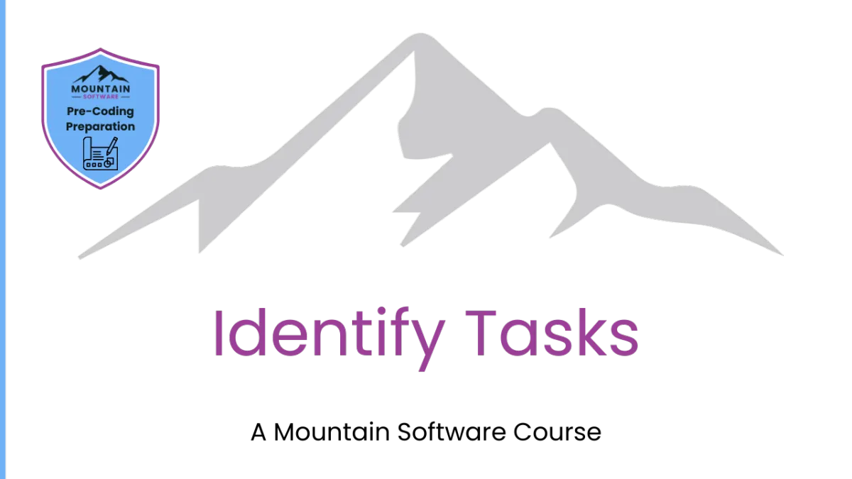 Identify Tasks course by Mountain Software