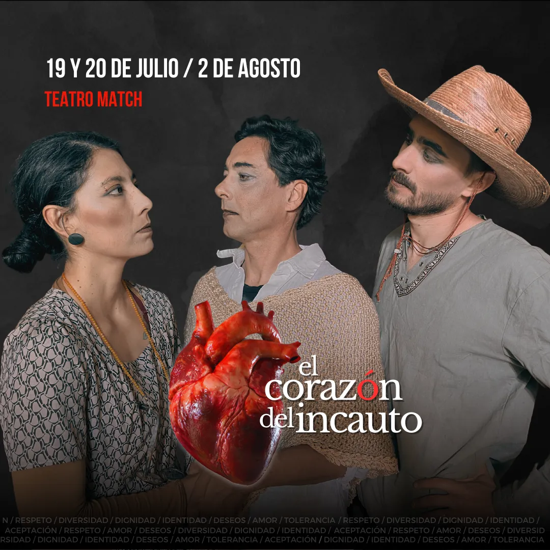 Obra de teatro El corazon del incauto