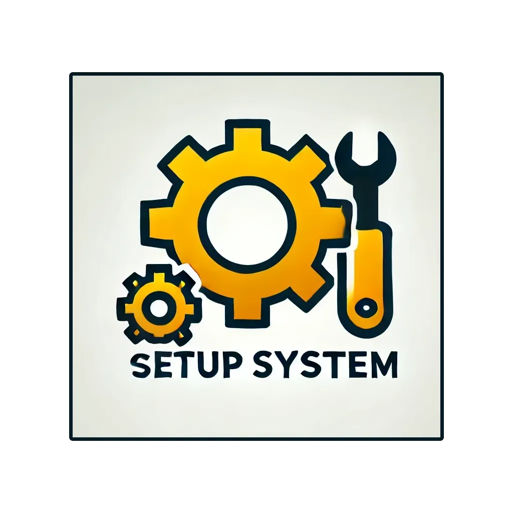 Setup System