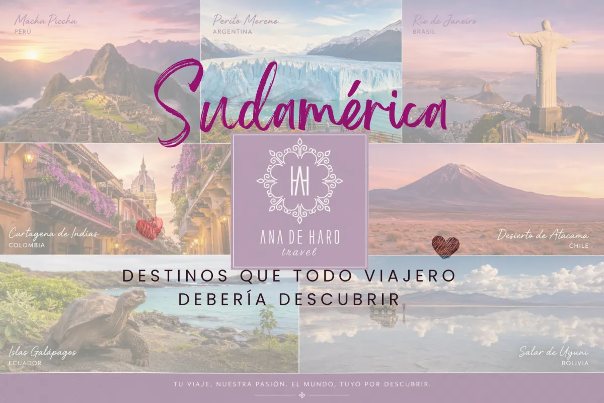 Sudamérica: destinos que todo viajero debería descubrir
