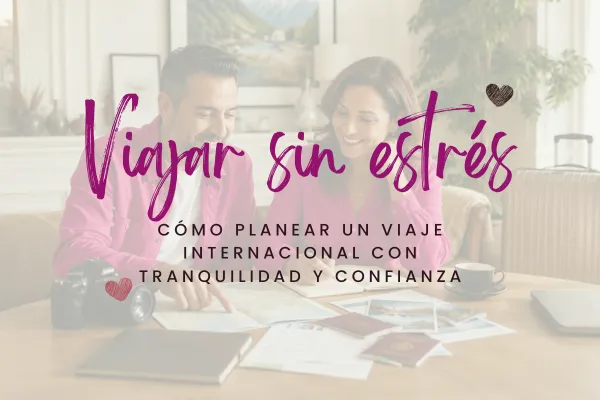 Viajar sin estrés