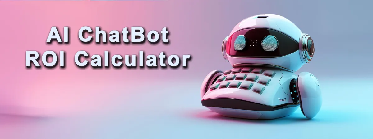 AI Chatbot ROI Calculator