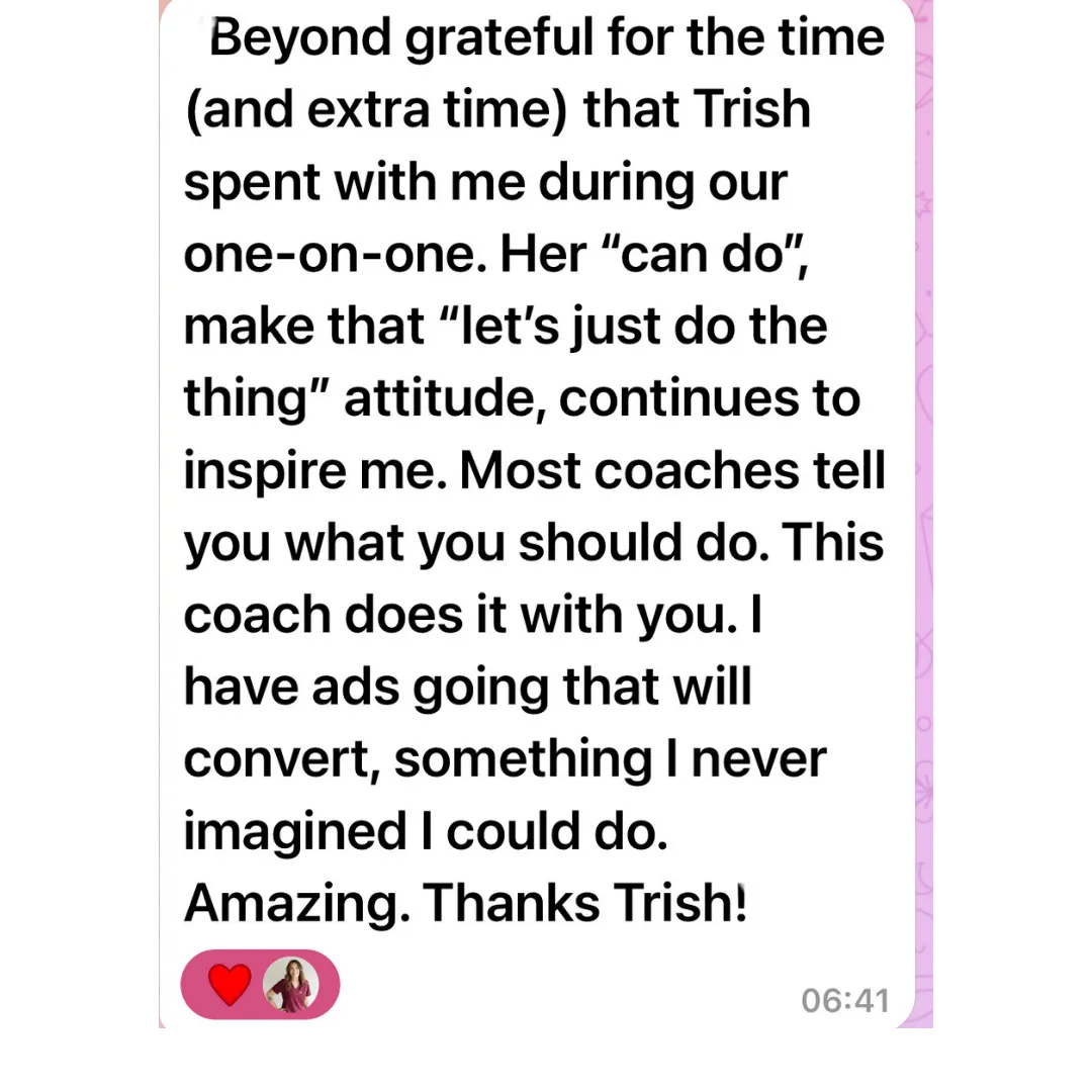 Client testimonial: client on working with Trish Ware Coaching