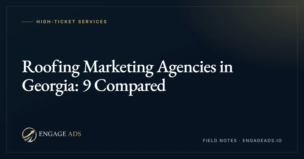 Roofing Marketing Agencies in Georgia: 9 Compared