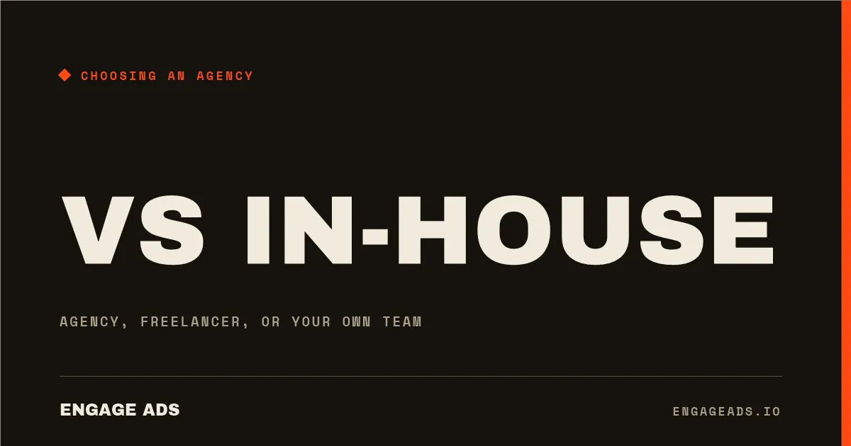 Agency, freelancer, or your own in-house team