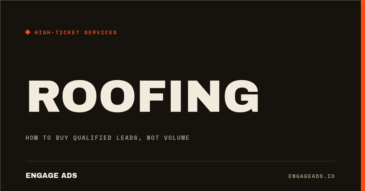 Roofing: how to buy qualified leads, not volume