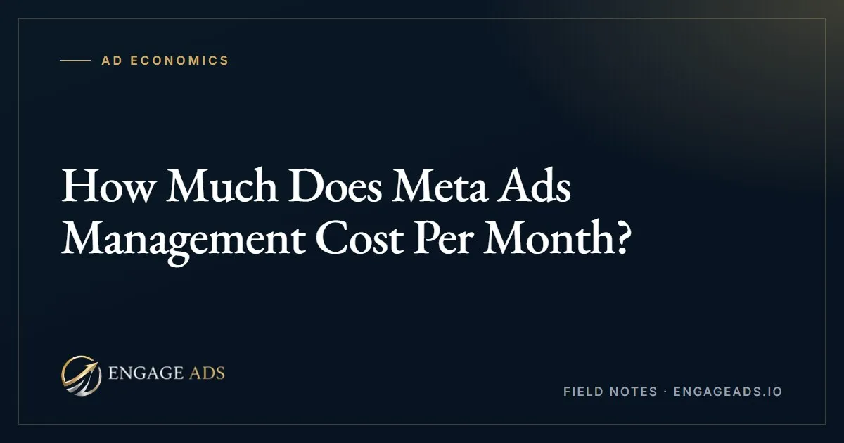 How Much Does Meta Ads Management Cost Per Month?