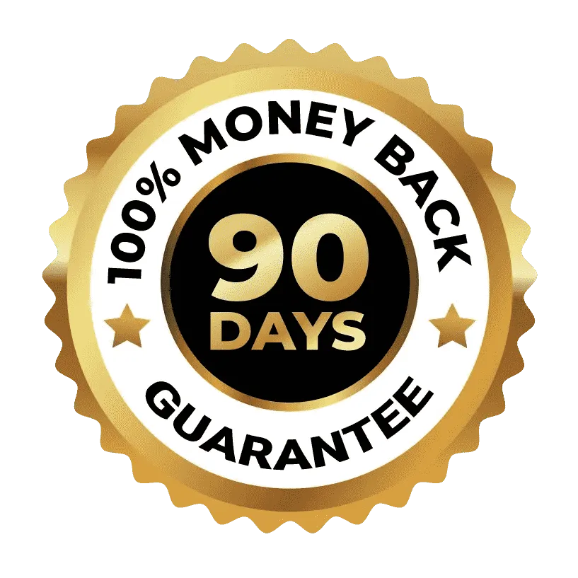 90-Days Money Back Guarantee