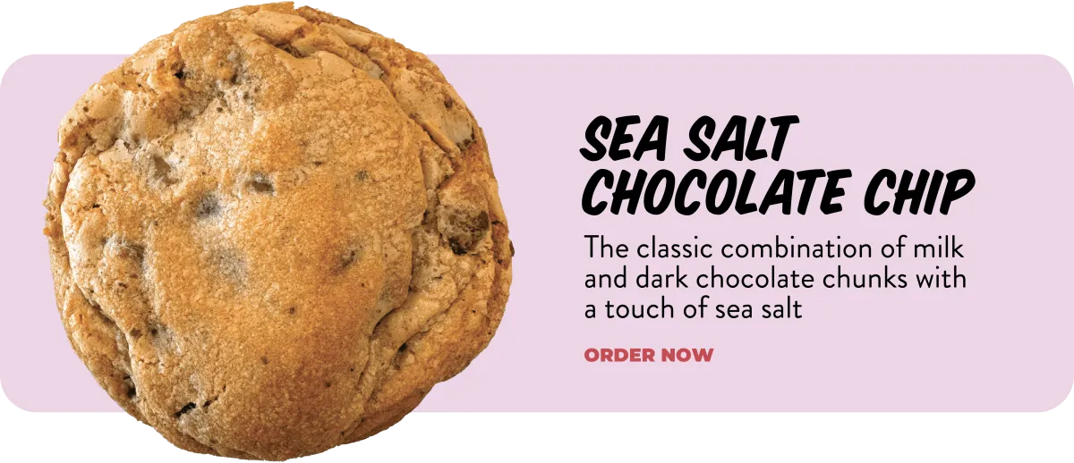 Sea Salt Chocolate Chip Cookie