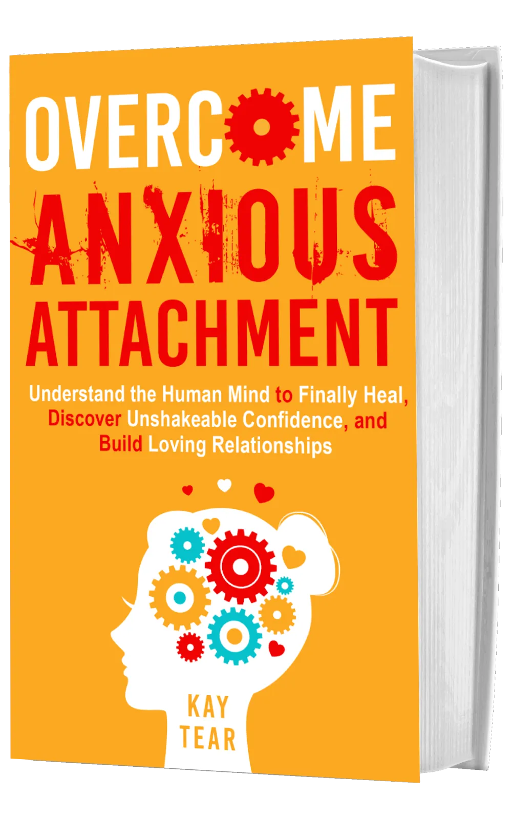 overcome anxious attachment book