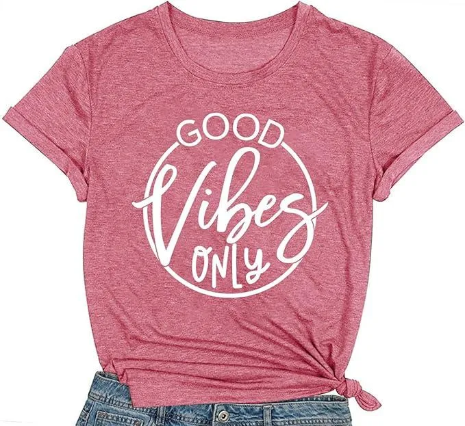 good vibes only shirt for women