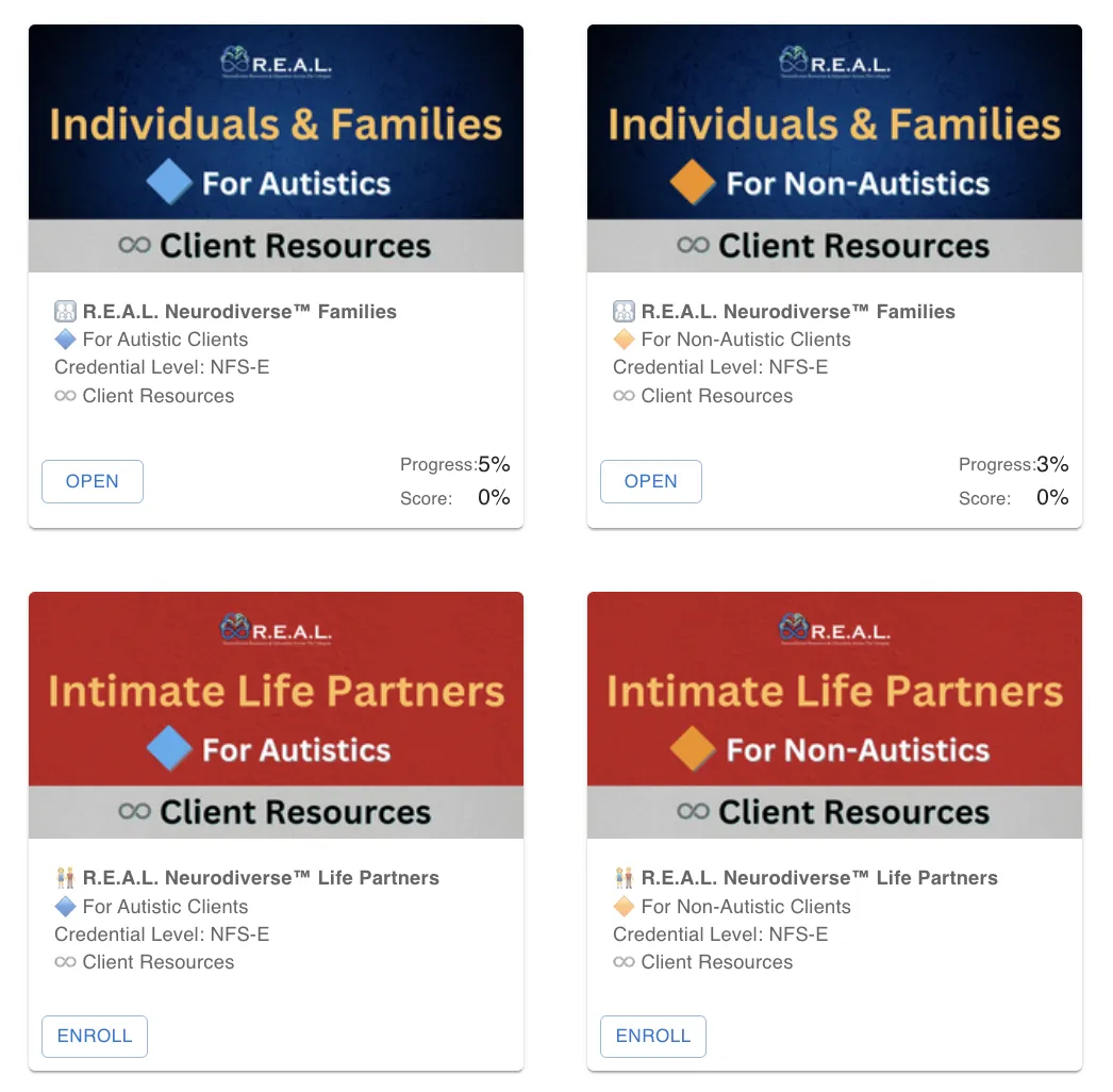 R.E.A.L. Neurodiverse™ Divergent Client Resources for Autistics and Non-Autistics