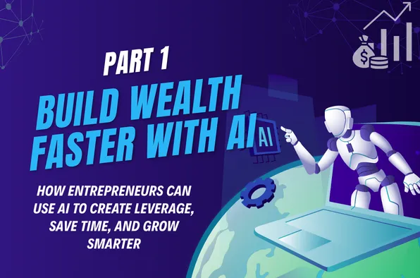 Illustration of entrepreneurs using artificial intelligence to build wealth faster through automation, smarter investing, and business growth.