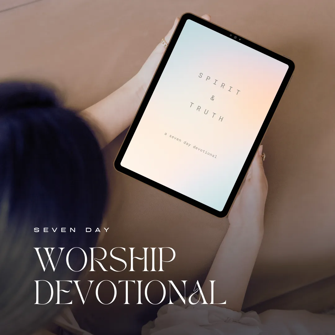 Seven Day Bible Devotional for Worshipers