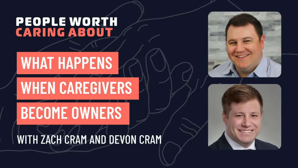 What Happens When Caregivers Become Owners with Zach Cram of Rehab Strategies and Devon Cram of The Strategies