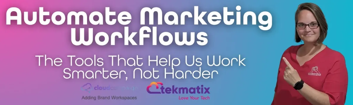 Automate Marketing Workflow | CLP Advertising