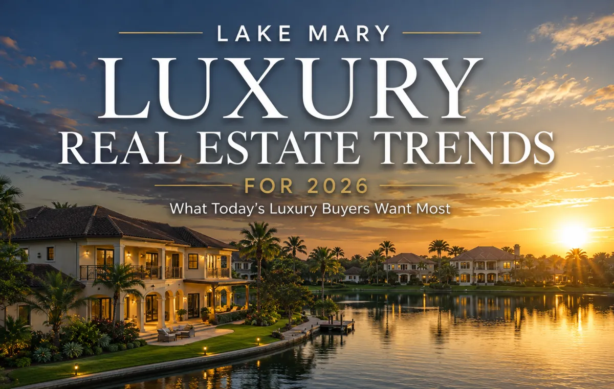 Luxury waterfront estate homes in Lake Mary, Florida at sunset representing 2026 luxury real estate trends, executive living, and upscale lakefront communities.