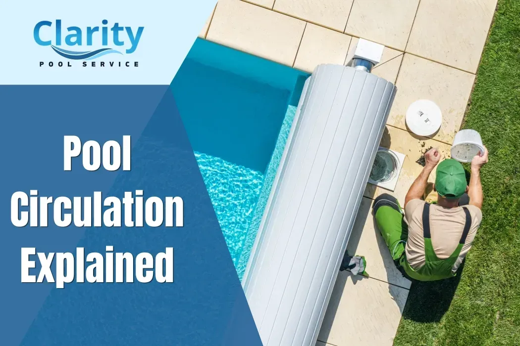 Pool Circulation Explained