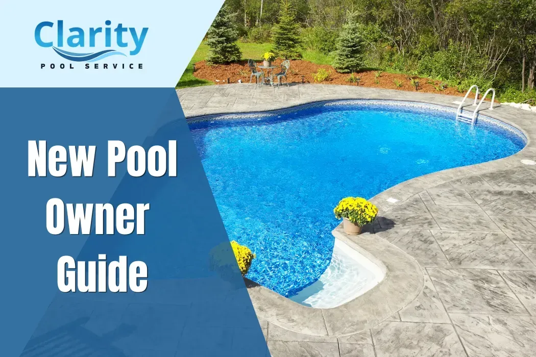 New Pool Owner Guide