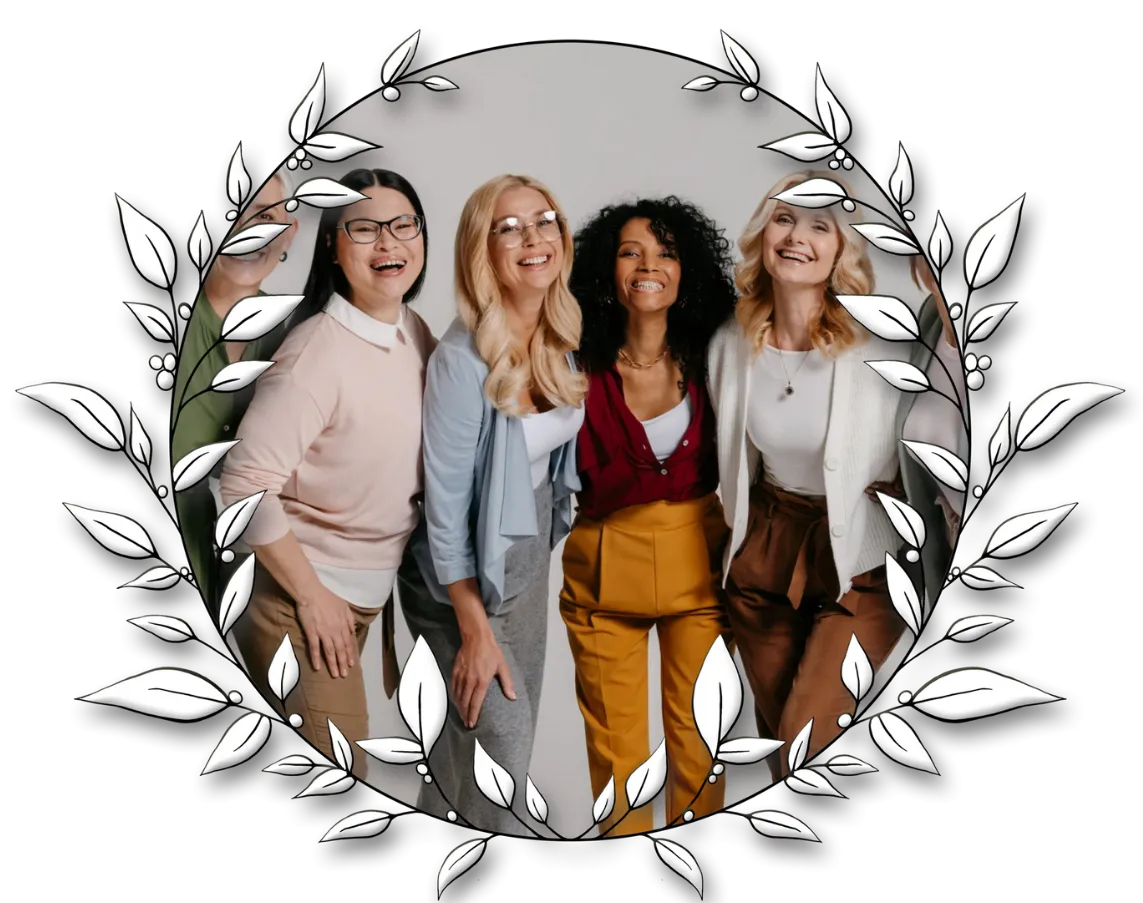 Circular group portrait of several women standing together, smiling, framed by a soft illustrated wreath of leaves and flowers in muted neutrals; bright, friendly daylight look.