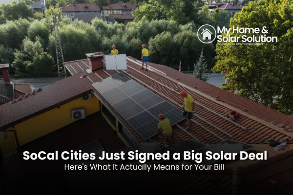 SoCal Cities Just Signed a Big Solar Deal — Here's What It Actually Means for Your Bill