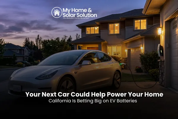 Your Next Car Could Help Power Your Home California Is Betting Big on EV Batteries
