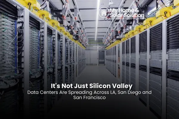 A California map highlighting data center clusters in Los Angeles, San Diego, San Francisco and San Jose, with homes and power lines.