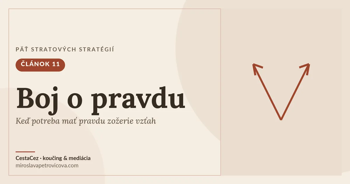 boj o pravdu ako stratová stratégia vo vzťahu