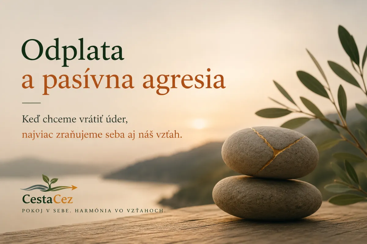 odplata a pasivna agresia