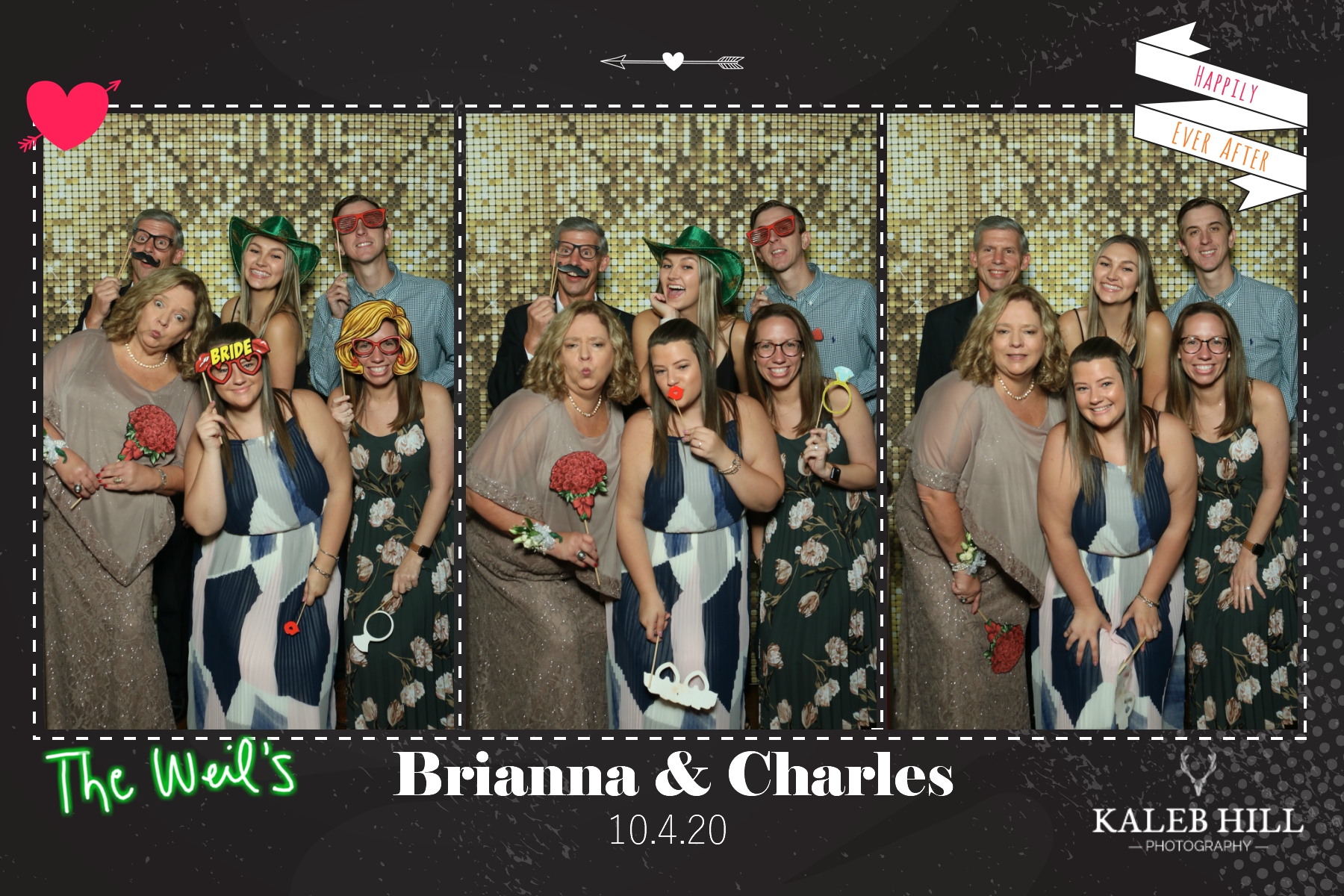 Large bridal party group posing in multiple joyful photo booth strips at Brianna & Charles wedding – women in colorful formal dresses, men in suits with funny props like bunny ears and 'Bride' signs, big smiles, hugs and silly expressions on dark backdrop with custom 'Happily Ever After' ribbon frame, event name 'The Weil's' and date 10.4.20 by Kaleb Hill Photography