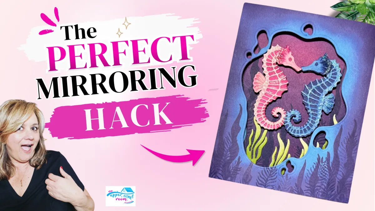 Shadow Box Card Tutorial With The Perfect Mirroring Hack!
