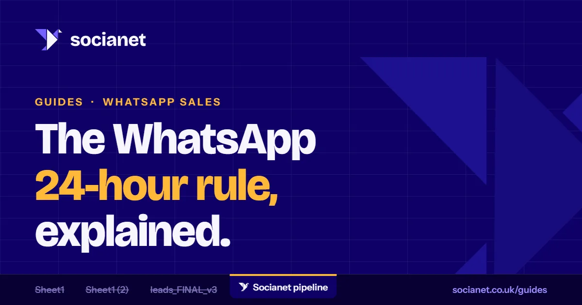 WhatsApp Business 24-hour rule, explained for sales teams