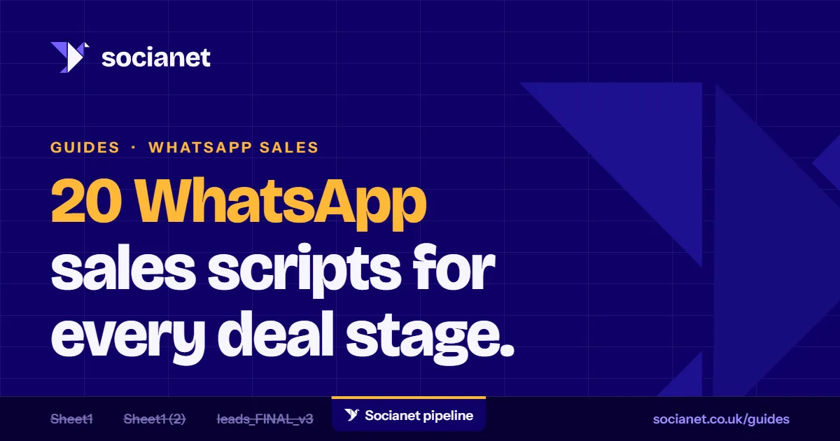 WhatsApp sales scripts: 20 messages for every deal stage