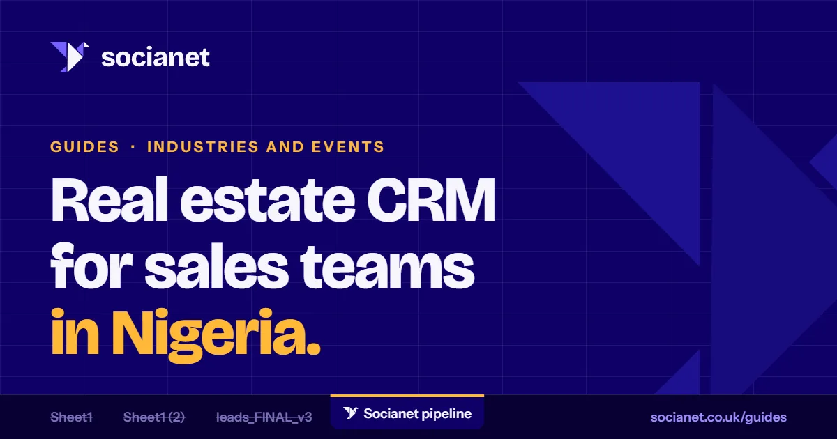 Real estate CRM in Nigeria: what sales teams need