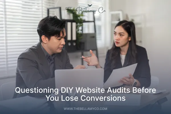Stop DIY Website Audits That Hurt Your Conversions