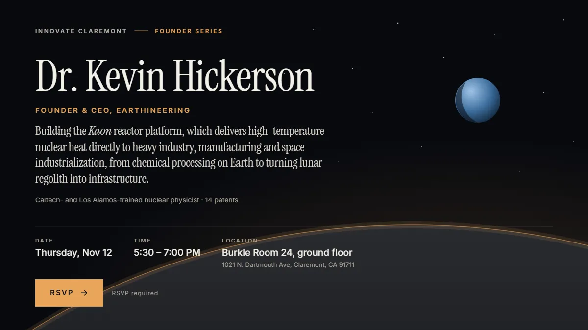 Innovate Claremont Founder Series Event with Dr.Kevin Hickerson