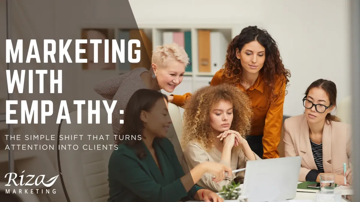 Marketing with Empathy: Why Connection Converts More Than Impression