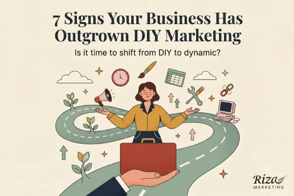 7 Signs Your Business Has Outgrown DIY Marketing 
