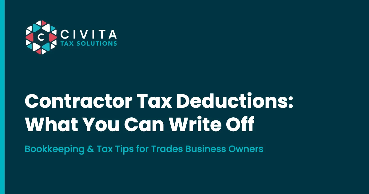 Contractor Tax Deductions: What You Can Write Off, from Civita Tax Solutions