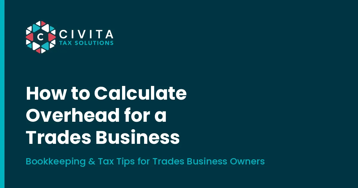 Blog cover: How to Calculate Overhead for a Trades Business