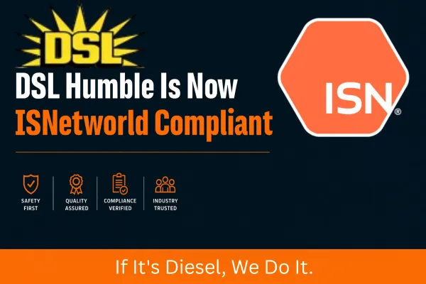 DSL Humble Is Now ISNetworld Compliant 