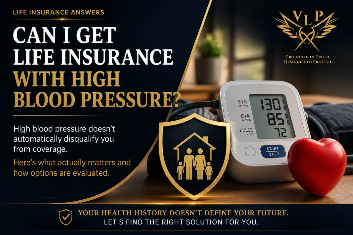 Life insurance with high blood pressure cover image showing blood pressure monitor and family protection with Veritas Legacy Partners branding