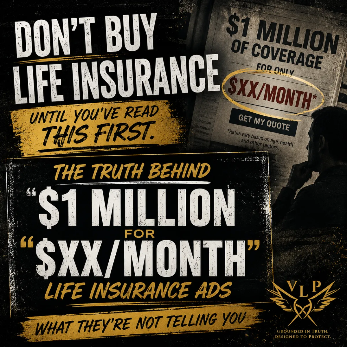 The Truth Behind "$1 Million for $XX/Month" Life Insurance Ads