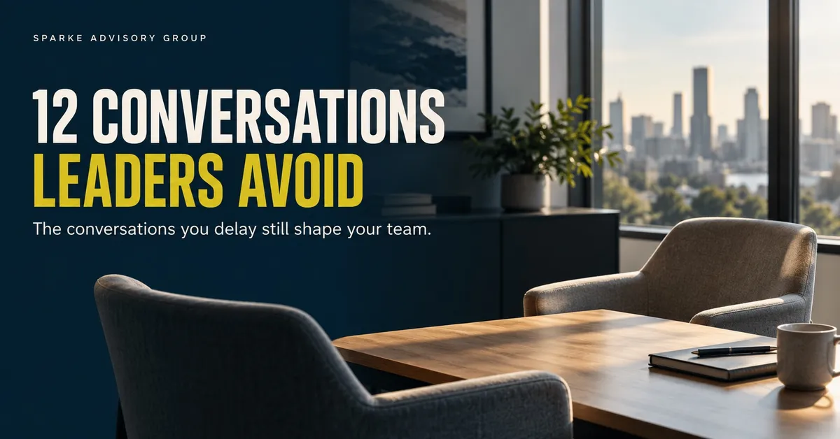 12 Conversations Leaders Avoid