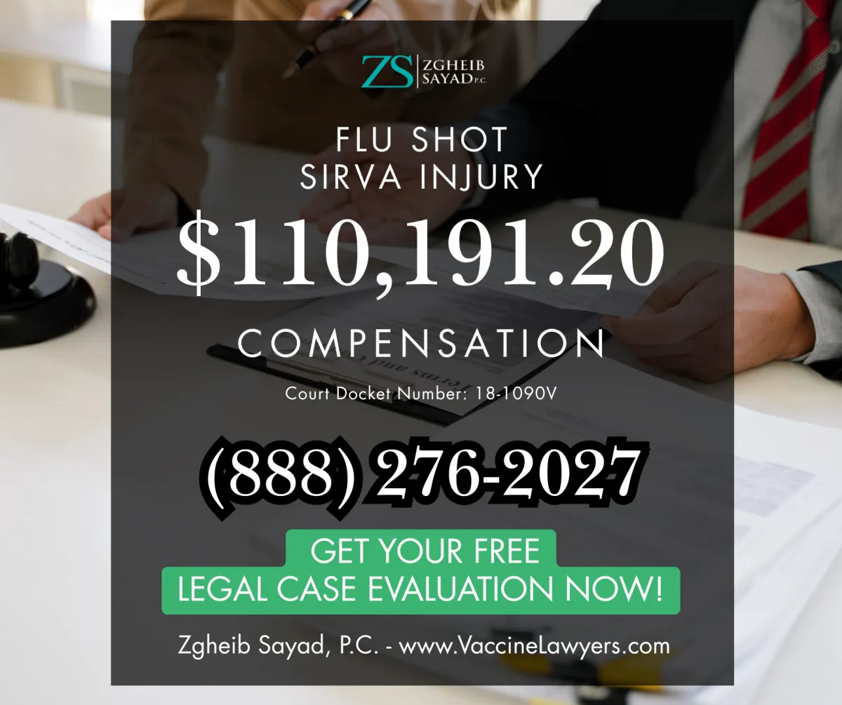 $110,191 Flu Shot SIRVA Injury Compensation Lawyers - Our experienced lawyers have secured millions of dollars in vaccine injury compensations