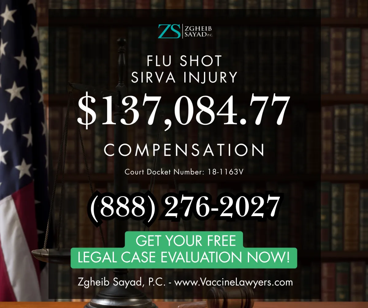 $137,084 Flu Shot SIRVA Injury Compensation Lawyers - Our experienced lawyers have secured millions of dollars in vaccine injury compensations